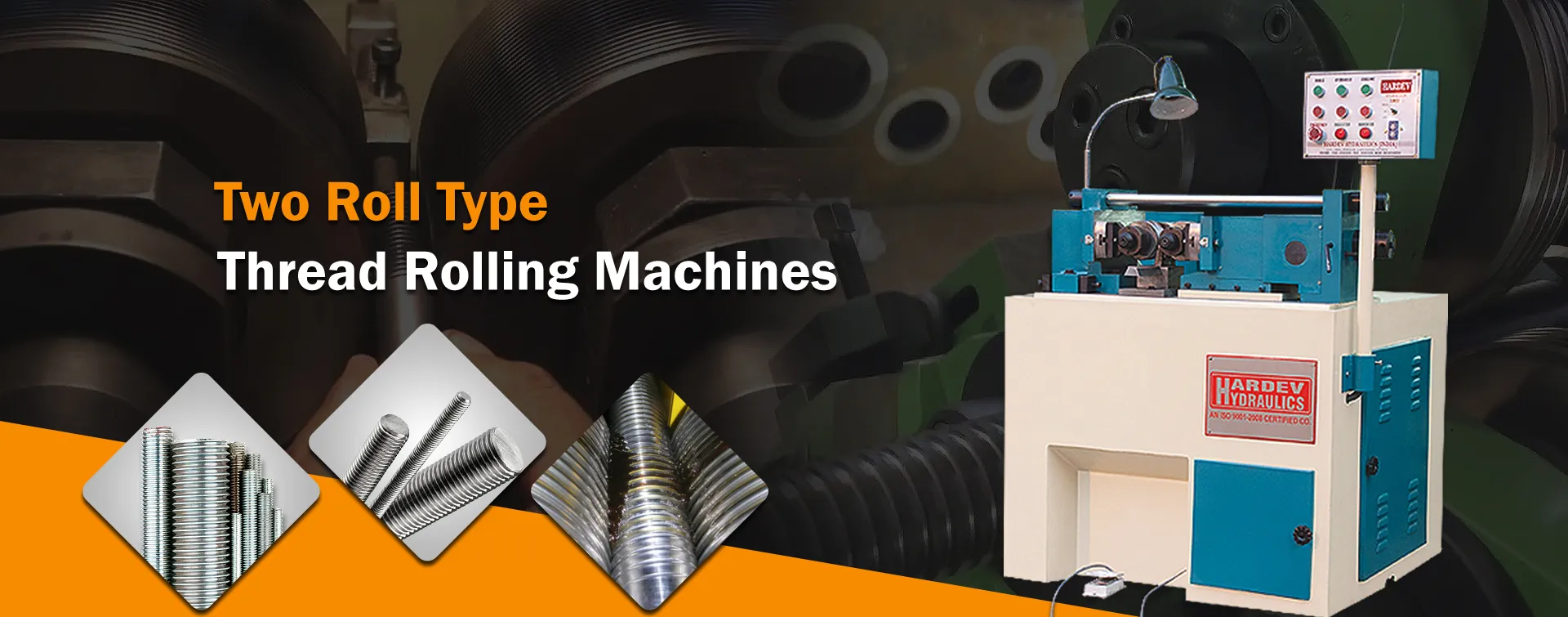 Hardev Hydraulics Blog — Thread Rolling Machine Insights